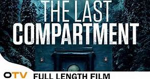 The Last Compartment: Survival Horror, Mystery - (Full Feature Film) | Octane TV