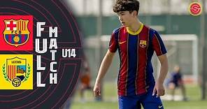 FULL MATCH: FC Barcelona vs UE Llagostera U14 Infantil A 2021