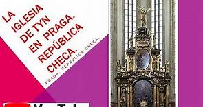 LA IGLESIA DE TYN EN PRAGA. República Checa.