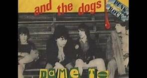 Slaughter & The Dogs - Dame to Blame
