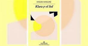 Audiolibro De Ciencia Ficción 🎧 Klara y el sol de Kazuo Ishiguro