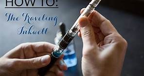 How To Use The Visconti Traveling Inkwell