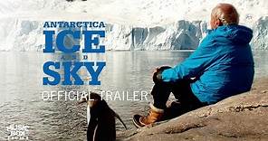 Antarctica: Ice and Sky -- Official Trailer
