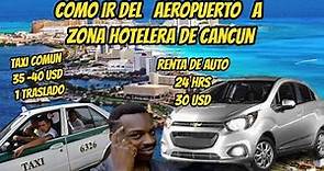 Como llegar DEL AEROPUERTO DE CANCÚN HASTA LA ZONA HOTELERA. . CANCÚN 2023
