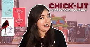 Chick-lit: qué es y cómo escribirlo