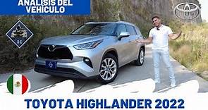 Toyota Highlander 2022 - Análisis del producto | Daniel Chavarría