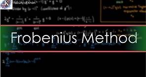 Introduction to the Frobenius Method