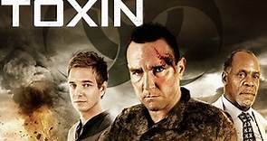 Toxin | Action Packed Free Movie Starring Danny Glover, Taylor Handley, Vinnie Jones