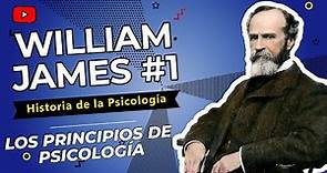 📚Funcionalismo Psicología William James 1. Los Principios de Psicología. Historia de la Psicología