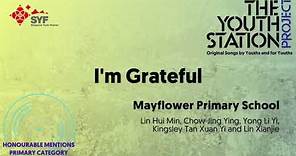 I'm Grateful [Mayflower Primary School]
