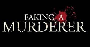 Faking A Murderer | Official Trailer (2020)