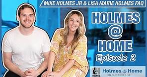 HOLMES @ HOME with Mike Holmes Jr & Lisa Marie Holmes