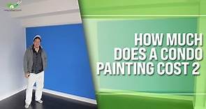 How Much Does A Condo Painting Cost 2 | Home Painters Toronto