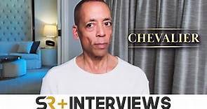 Director Stephen Williams Interview: Chevalier