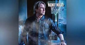 Kent Hilli - Nothing Left to Lose