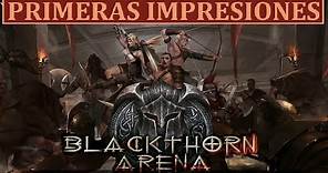 BLACKTHORN ARENA - JUEGAZO de GLADIADORES + FANTASY (Gameplay Español)