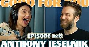 Perfecting Roast Jokes with Anthony Jeselnik | Ep 28