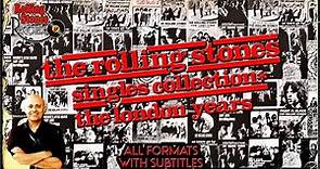 The Singles Collection imprescindible recopilatorio no aprobado por los Rolling Stones