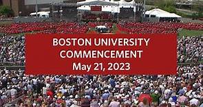 Boston University’s 150th Commencement Ceremony 2023