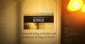 2 Kings 14: Amaziah King of Judah and Jeroboam II King of Israel | Bible Stories
