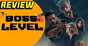 BOSS LEVEL Review - Ground Hog Day With A Killer Twist