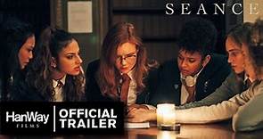 Seance - Official Trailer - HanWay Films