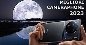 6 MIGLIORI SMARTPHONE per FOTO e VIDEO del 2023! CameraPhone 2023