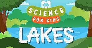 How Are Lakes Formed? | Calming Science For Kids
