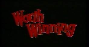 Worth Winning (1989) Trailer