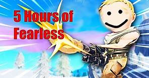 5 Hours of Fearless *Fortnite Edition*