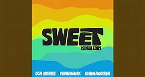 Sweet (Single Edit)