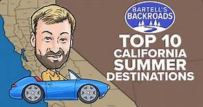 Top 10 California summer road trip destinations | Bartell's Backroads