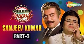 Screen Legends | Sanjeev Kumar - Part 3 | RJ Adaa | Naya Din Nai Raat | 9 roles
