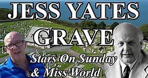 JESS YATES GRAVE - FAMOUS GRAVES - FINAL RESTING PLACE