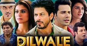 Dilwale Full Movie 1080p HD Facts | Shah Rukh Khan, Kajol, Varun Dhawan, Kriti Sanon | Rohit Shetty