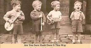 Are You Sure Hank Does It This Way Pat Green & Cory Morrow