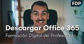FDP | Descargar Office 365 Educantabria
