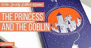 The Princess and the Goblin | Folio Society Review | BookCravings