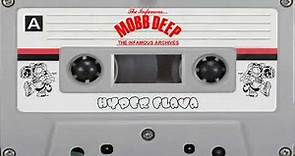 Mobb Deep - The Infamous Archives (Full Album Compilation)