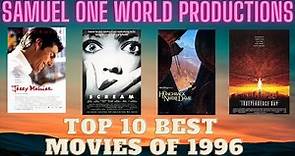 Top 10 Best Movies Of 1996