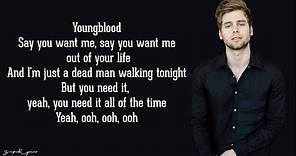 Youngblood - 5 Seconds of Summer (Lyrics)