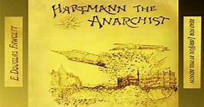 Hartmann the Anarchist ♦ By Edward Douglas Fawcett ♦ Science Fiction ♦ Full Audiobook