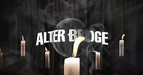 Alter Bridge - Last Rites【官方MV】