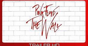 Pink Floyd: The Wall - The Movie ≣ 1982 ≣ Trailer ≣ Remastered