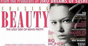 Chasing Beauty (2013) | Full Movie | Documentary | Modeling