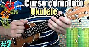 Curso completo ukulele: Tus primeros acordes y rasgueos