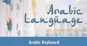 Arabic Language| Arabic Keyboard|How to Work on Arabic Keyboard|Arabic Alphabets on English Keyboard