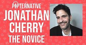 Jonathan Cherry talks about The Novice and much more!