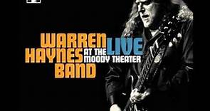 Warren Haynes Band - Soulshine (Live at the Moody Theater )