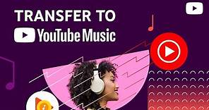 Transfer your Google Play Music account to YouTube Music
